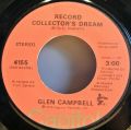 Glen Campbell-Country Boy (You Got Your Feet In L.A.) / Record Collector's Dream
