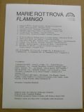 Marie Rottrová, Flamingo-Marie Rottrová