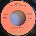 Susan Raye-Stop The World (And Let Me Off) / Love's Ups And Downs