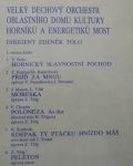 Velký dechový orchestr oblastniho domu kultury horniku a energetiku Most-Velký dechový orchestr oblastniho domu kultury horniku a energetiku Most