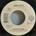 Randy Travis-I Told You So / Good Intentions
