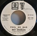 Ray Charles-Feel So Bad