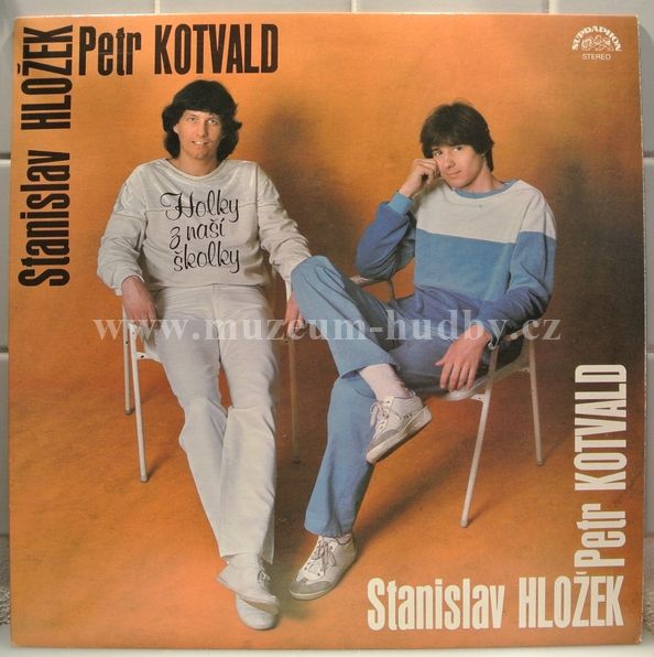 Stanislav Hložek & Petr Kotvald