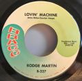 Rodge Martin-When She Touches Me / Lovin' Machine