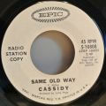 Cassidy-Jakaranda / Same Old Way