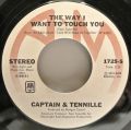 Captain & Tennille-The Way I Want To Touch You / Broddy Bounce
