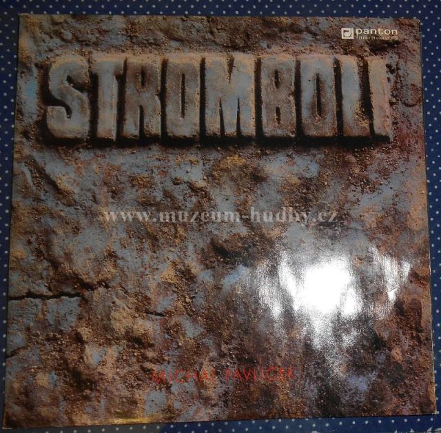 Stromboli, Michal Pavlíček