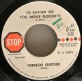 Vernon Oxford-Wine, Women And Songs / I'd Rather See You Wave Goodbye