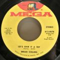 Brian Collins-Spread It Around / Let's Give It A Try