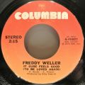 Freddy Weller-Too Much Monkey Business / It Sure Feels Good (To Be Loved Again)