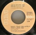 Jim Ed Brown And Helen Cornelius-I Don't Want To Have To Marry You / Have I Told You Lately That I Love You