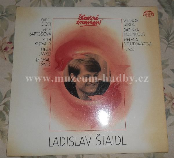 Ladislav Štaidl / Dalibor Janda / Petr Kotvald / Iveta Bartošová / Darinka Rolincová