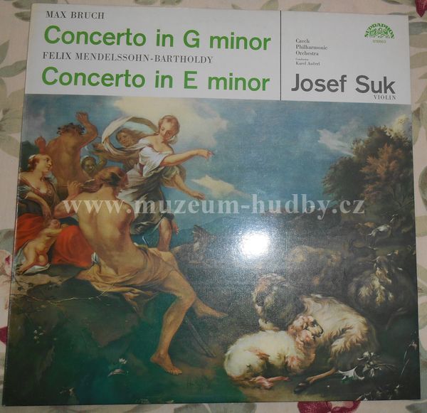 Max Bruch / Felix Mendelssohn-Bartholdy - Josef Suk, Czech Philharmonic Orchestra, Karel Ančerl