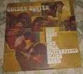 Paul Butterfield Blues Band-Golden Butter / The Best Of The Paul Butterfield Blues Band