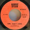 Ronnie Dyson-(If You Let Me Make Love To You Then) Why Can't I Touch You? / Girl Don't Come