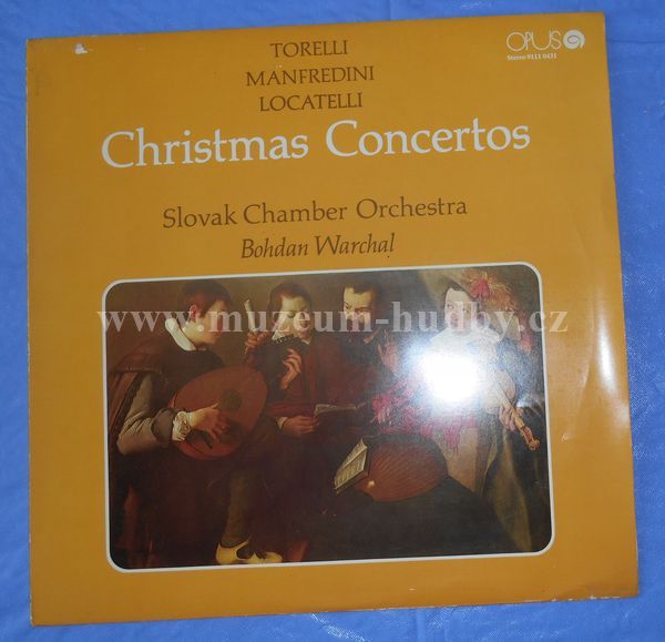 Torelli / Manfredini / Locatelli / Slovak Chamber Orchestra / Bohdan Warchal
