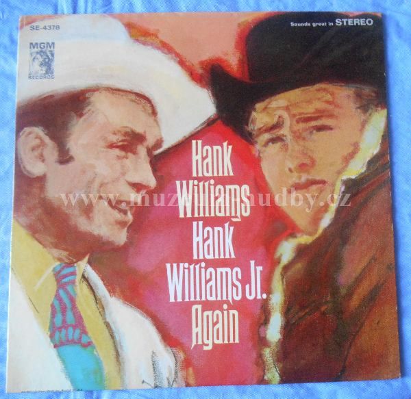 Williams, Sr. And Hank Williams, Jr.