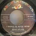 Brian Hyland-Ginny Come Lately / I Should Be Gettin' Better