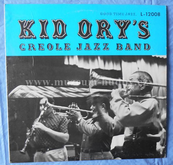 Kid Ory And His Creole Jazz Band