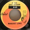 Margaret Lewis-Nobody's Darling But Mine / If You Ever Wonder