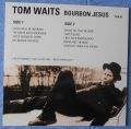 Tom Waits-Bourbon Jesus