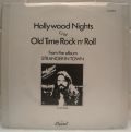 Bob Seger And The Silver Bullet Band-Hollywood Nights / Old Time Rock & Roll