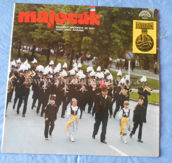 Majovak / dechovy orchestr ZK ROH Dolu 1.Maj v Karvine
