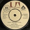 Paul Anka-(I Believe) There's Nothing Stronger Than Our Love / Today I Became A Fool