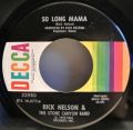 Rick Nelson And The Stone Canyon Band-Garden Party / So Long Mama