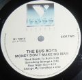 Bus Boys-Money Don't Make No Man