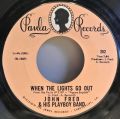 John Fred & His Playboy Band-Judy In Disguise (With Glasses) / When The Lights Go Out