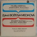 Božena Medková-Hrušky Sládnou / Zrození Swingu
