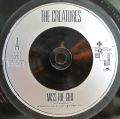 Creatures, The-Miss The Girl / Hot Springs In The Snow