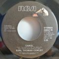 Earl Thomas Conley-What She Is (Is A Woman In Love) / Carol