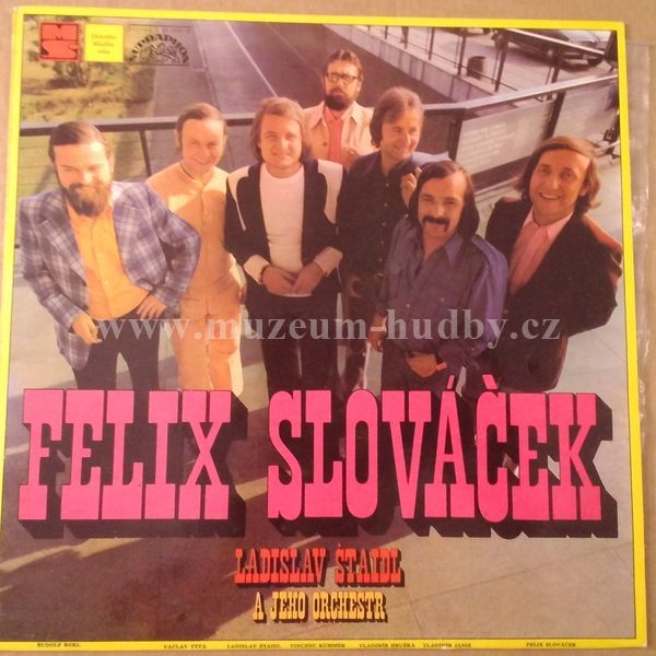 Felix Slováček, Ladislav Štaidl A Jeho Orchestr