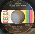 Jerry Wallace-If You Leave Me Tonight I'll Cry / What's He Doin' In My World
