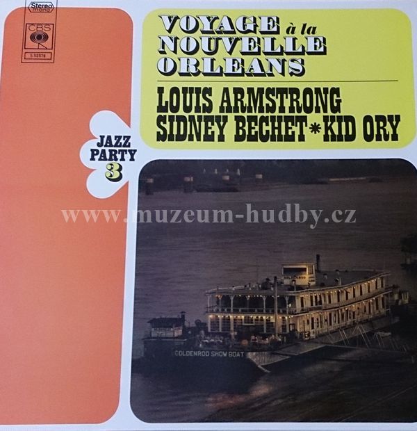 Louis Armstrong / Sidney Bechet / Kid Ory