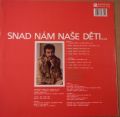 Michal Prokop A Framus (5)-Snad Nám Naše Děti...