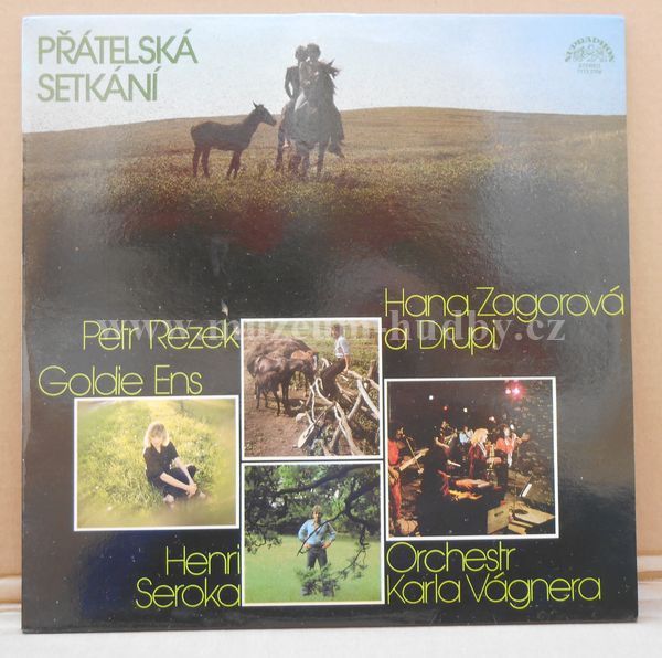 Petr Rezek, Goldie Ens, Henri Seroka, Hana Zagorová A Drupi , Orchestr Karla Vágnera