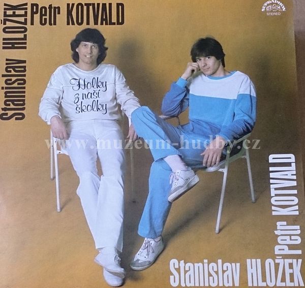 Stanislav Hlozek / Petr Kotvald