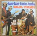 Soulful Dynamics-Saah-Saah-Kumba-Kumba / All Together