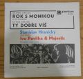 Stanislav Hranický, Majestic-Rok S Monikou / Ty Dobře Víš