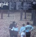 Stanislav Hlozek / Petr Kotvald-V pohode