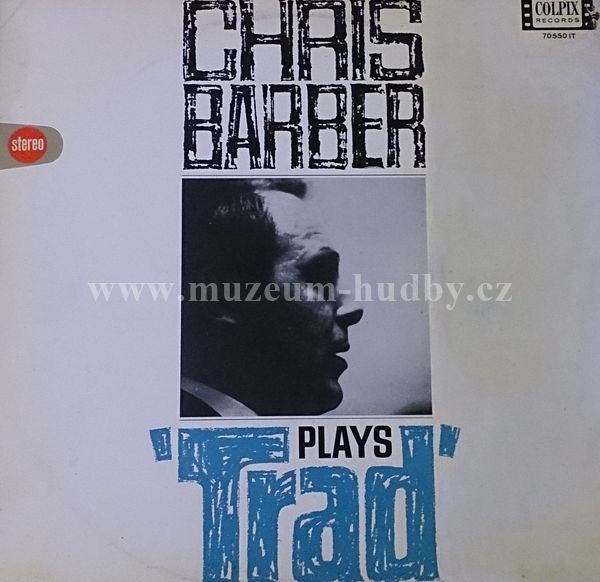 Chris Barber And His Jazzband