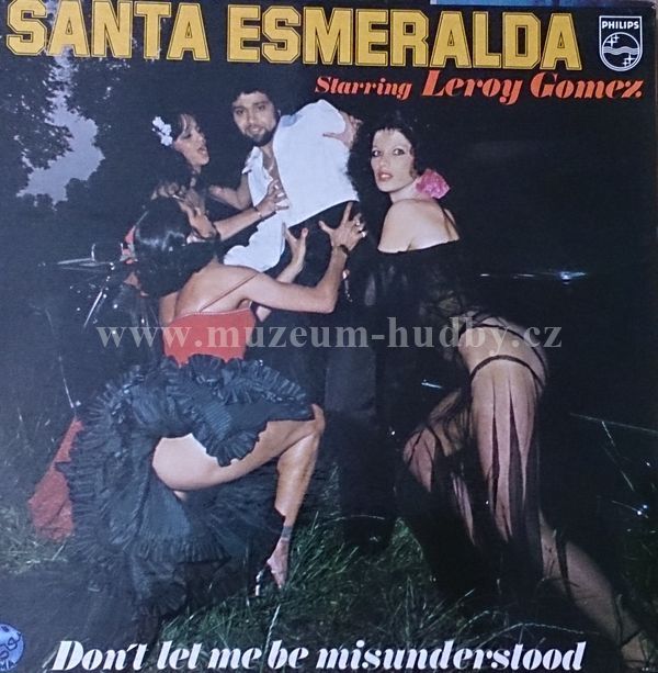 Santa Esmeralda Starring Leroy Gomez