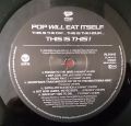 Pop Will Eat Itself-This Is The Day...This Is The Hour...This Is This!