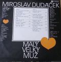 Miroslav Dudáček-Malý Velký Muž