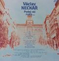 Václav Neckář / Bacily-Podej Mi Ruku…