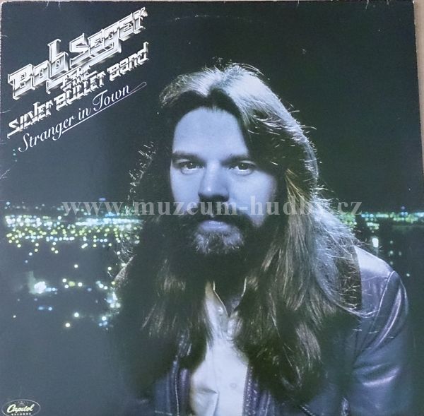 Bob Seger & The Silver Bullet Band