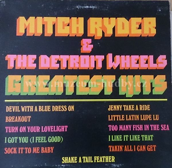Mitch Ryder & The Detroit Wheels